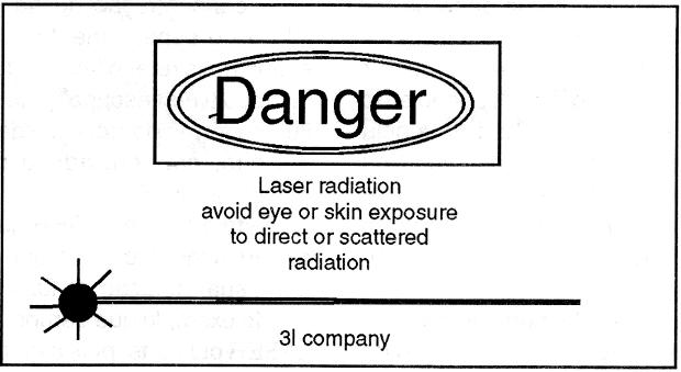La etiqueta alerta de los peligros de la radiación LÁSER, principalmente para los ojos
